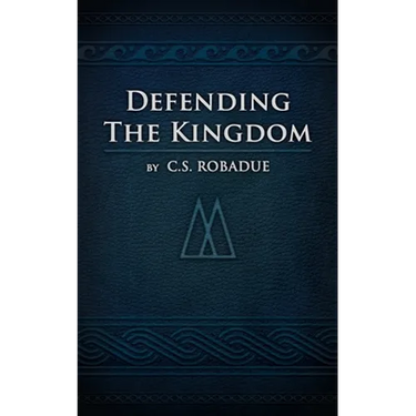 Defending the Kingdom