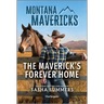 The Maverick's Forever Home