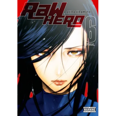 Raw Hero, Vol. 6: Volume 6