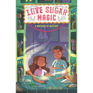 Love Sugar Magic: A Mixture of Mischief