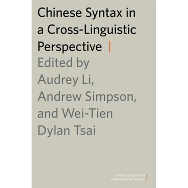 Chinese Syntax in a Cross-Linguistic Perspective