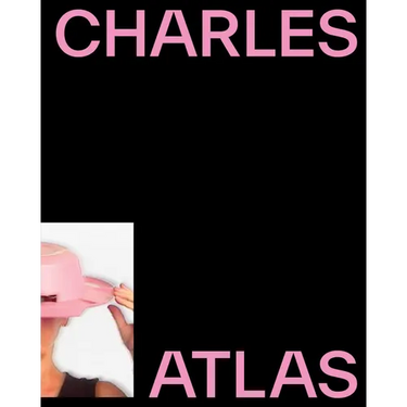 Charles Atlas: About Time