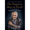 The Happiest Man on Earth: The Beautiful Life of an Auschwitz Survivor