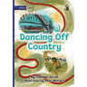 Dancing Off Country - Our Yarning