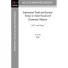 Indonesian Trade and Society: Essays in Asian Social and Economic History