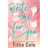 Write Me for You