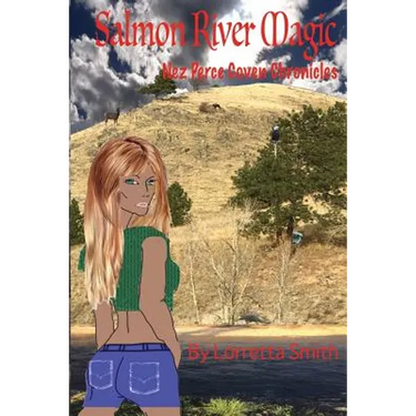 Salmon River Magic: Nez Perce Coven Chronicles