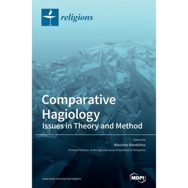 Comparative Hagiology: Issues in Theory and Method