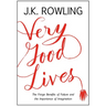 Very Good Lives: The Fringe Benefits of Failure and the Importance of Imagination