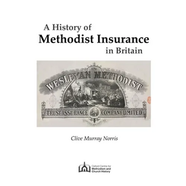 A History of Methodist Insurance in Britain