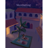 Moonbathing
