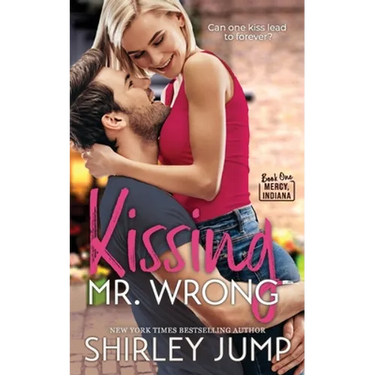 Kissing Mr. Wrong