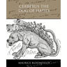 Cerberus The Dog of Hades