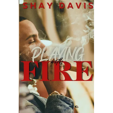 Playing With Fire