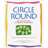 Circle Round: Raising Children in Goddess Traditions