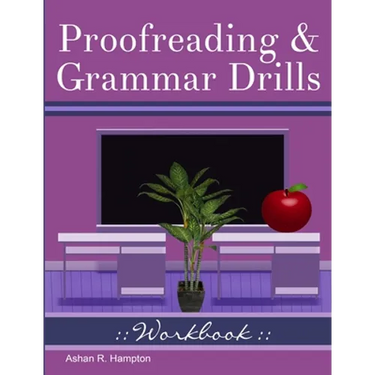 Proofreading & Grammar Drills Workbook