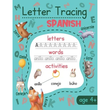 Letter Tracing: Spanish: Spanish Handwriting Practice - Spanish Language Learning for Kids