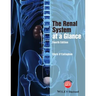 The Renal System at a Glance