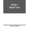 Readings in biological science