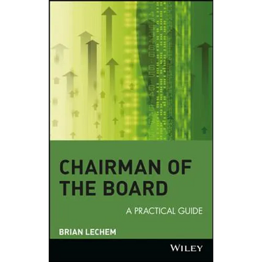 Chairman of the Board: A Practical Guide
