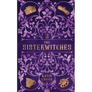 The Sisterwitches: Book 3