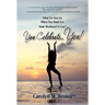 You Celebrate You: What Do You Do When You Find Out Your Husband Is Gay? You ... Celebrate You!