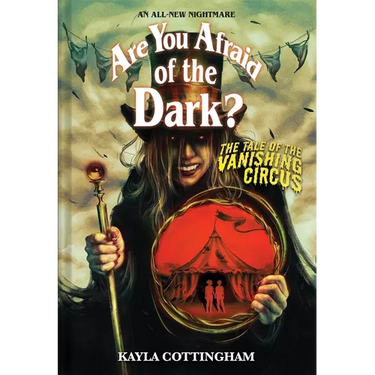 The Tale of the Vanishing Circus (Are You Afraid of the Dark? #3)