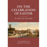 On the Celebration of Easter