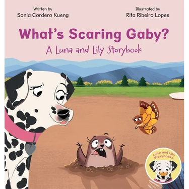 What's Scaring Gaby?: A Luna and Lily Storybook