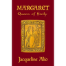 Margaret, Queen of Sicily