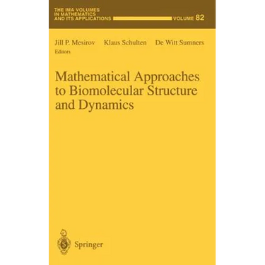 Mathematical Approaches to Biomolecular Structure and Dynamics