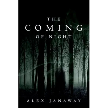 The Coming of Night
