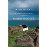 On an Irish Island: The Lost World of the Great Blasket