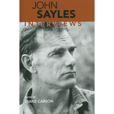 John Sayles: Interviews