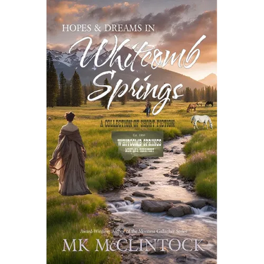 Hopes and Dreams in Whitcomb Springs