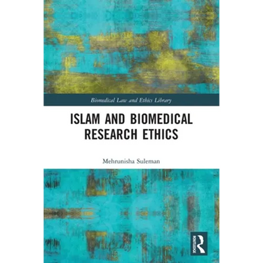 Islam and Biomedical Research Ethics