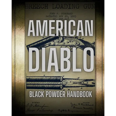 American Diablo: Black Powder Handbook