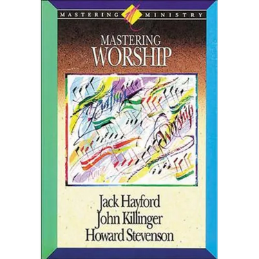 Mastering Worship