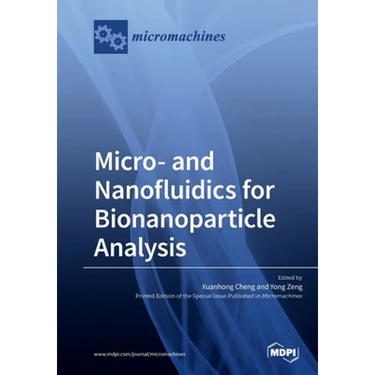 Micro- and Nanofluidics for Bionanoparticle Analysis
