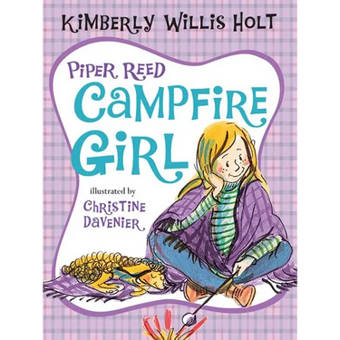 Piper Reed, Campfire Girl