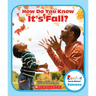 How Do You Know It's Fall? (Rookie Read-About Science: Seasons)