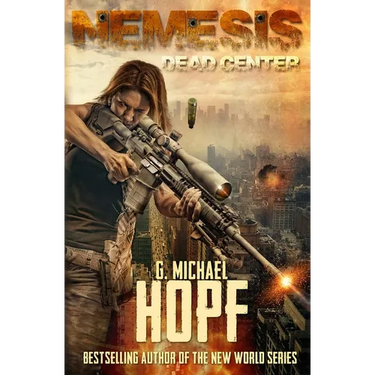 Nemesis: Dead Center (An EMP Survival Novel)