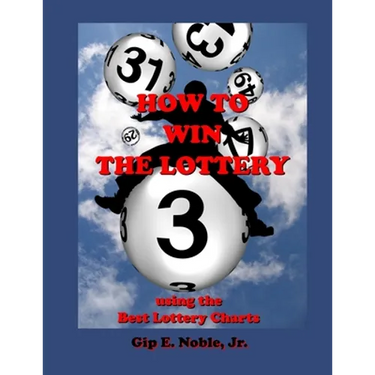 How to Win the Lottery: with the Best Lottery Charts