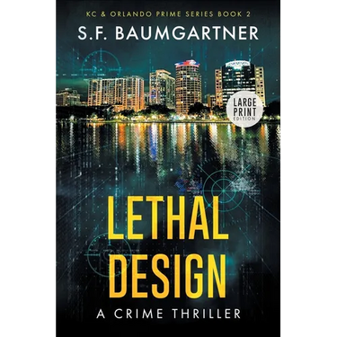 Lethal Design (Large Print): A Crime Thriller