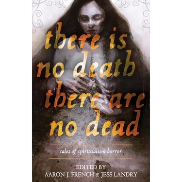 There Is No Death, There Are No Dead