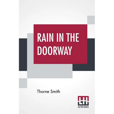 Rain In The Doorway