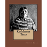 Kathlamet Texts: The Original Edition of 1901