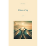 Wakes of Joy: poems