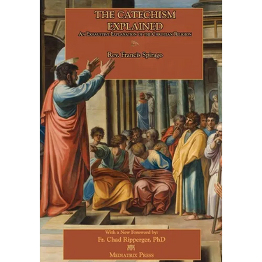The Catechism Explained