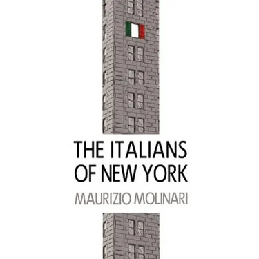 The Italians of New York